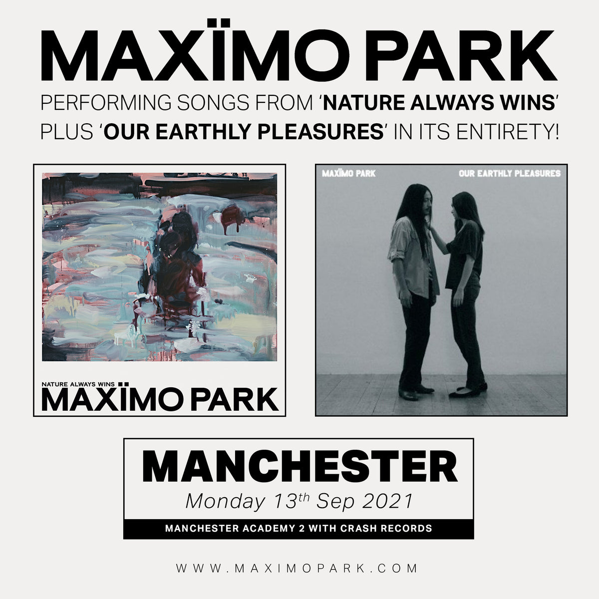 Maximo Park - Nature Always Wins: Various Formats + Ticket Bundle (Our Earthly Pleasures Show at Manchester Academy 2)