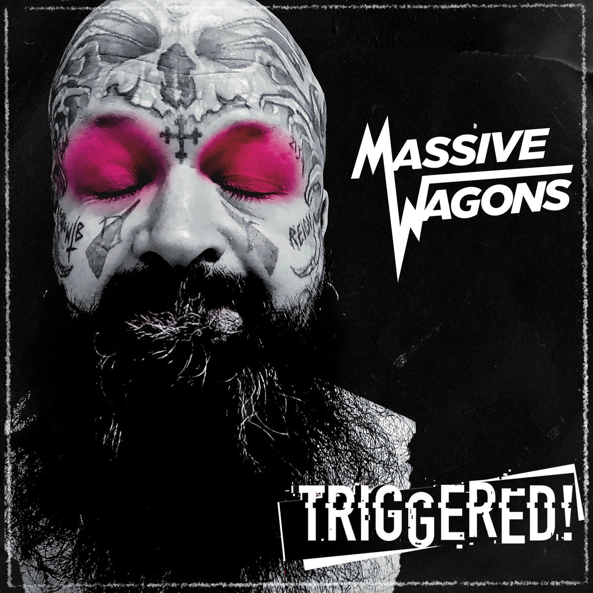 Massive Wagons - Triggered + Accoustic Instore Pre-Order*