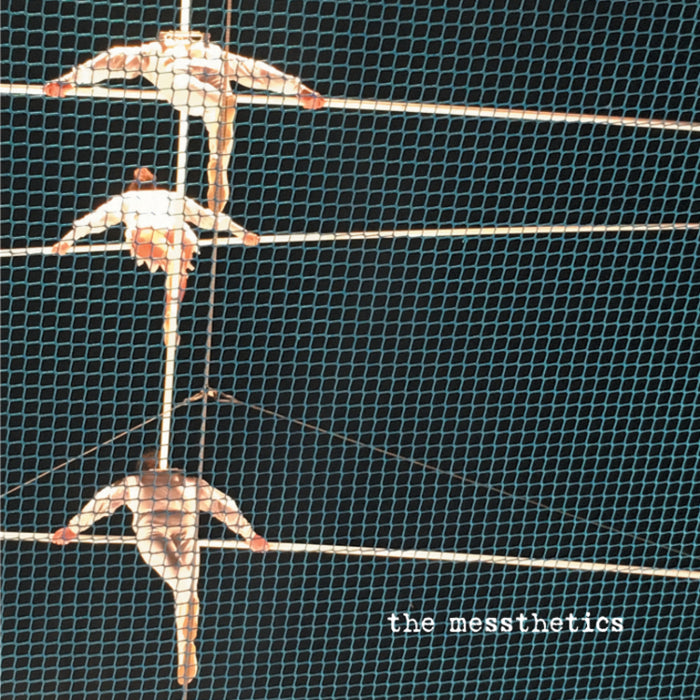 Messthetics (The) - The Messthetics