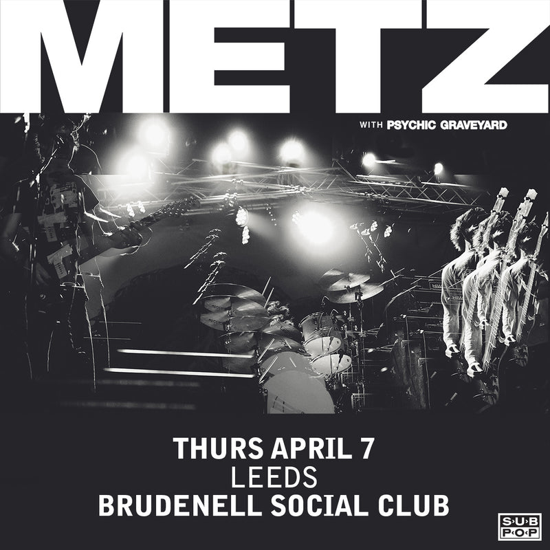 Metz 07/04/22 @ Brudenell Social Club