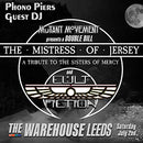 Mistress Of Jersey (The) 02/07/22 @ The Warehouse, Leeds