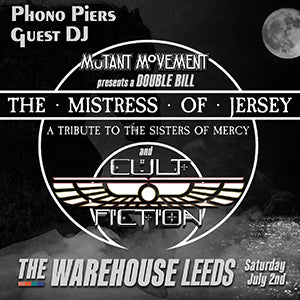 Mistress Of Jersey (The) 02/07/22 @ The Warehouse, Leeds
