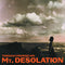 Mt. Desolation - Through Crooked Aim