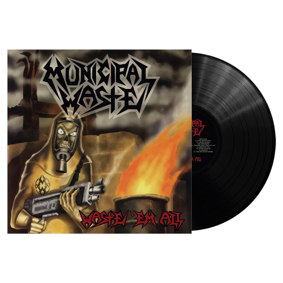 Municipal Waste - Waste Em All