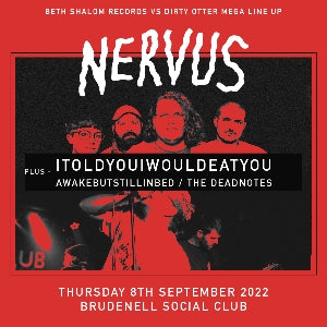 Nervus / itoldyouiwouldeatyou - 08/09/2022 @ Brudenell Social Club CANCELLED*