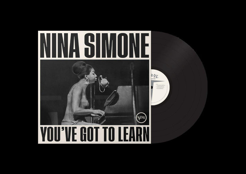 Nina Simone - You’ve Got To Learn