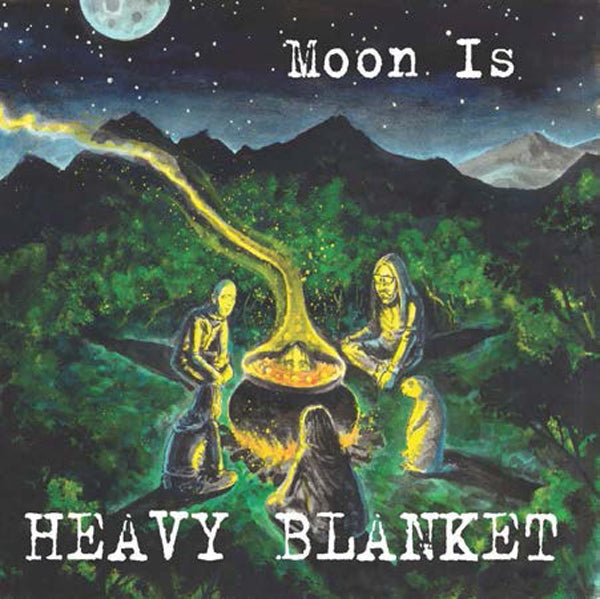 Heavy Blanket - Moon Is