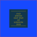 Jah Wobble - Old Jewish East End of Dub: Vinyl LP Limited RSD 2021