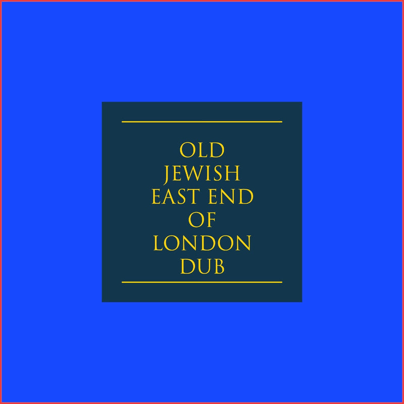 Jah Wobble - Old Jewish East End of Dub: Vinyl LP Limited RSD 2021