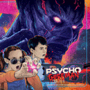 Psycho Goreman - Original Motion Picture Soundtrack By Blitz / Berlin. Blue With Pink Splatter Vinyl LP