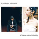 PJ Harvey & John Parish - A Woman A Man Walked By: Vinyl LP