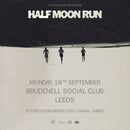 Half Moon Run 18/09/23 @ Brudenell Social Club