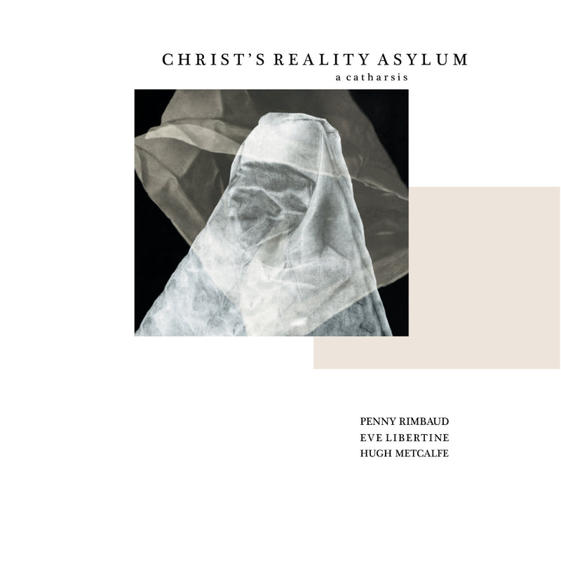 Penny Rimbaud - Christ's Reality Asylum: Double Vinyl LP