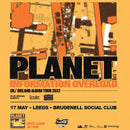 Planet 17/05/22 @ Brudenell Social Club