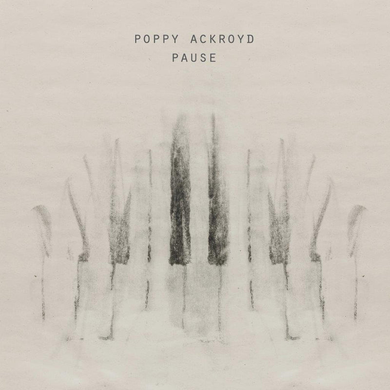 Poppy Ackroyd - Pause: Vinyl LP