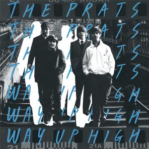 Prats (The) - Prats Way Up High: Limited Green Vinyl LP