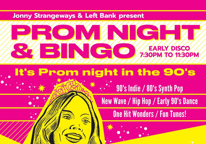Prom Night & Bingo 02/06/22 @ Left Bank, Leeds