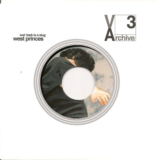 West Princes - Wet Bark Is A Slug: 7" Single