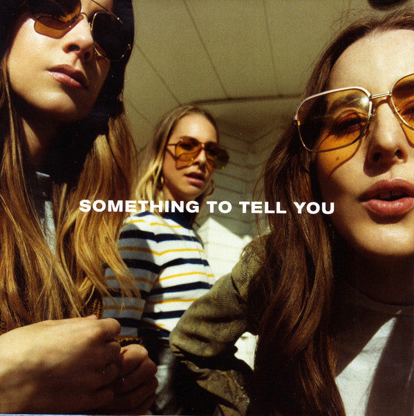 Haim - Something To Tell You: Limited National Album Day
