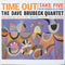 Dave Brubeck Quartet - Time Out