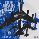 This Means War - Use It Up: Picture Flexi 7" Single