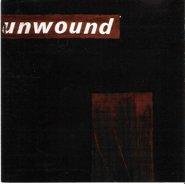 Unwound – Unwound