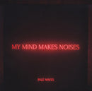 Pale Waves - My Mind Makes Noises