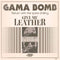 Gama Bomb - Give Me Leather: 7" Single