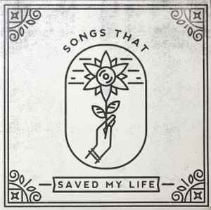 Various Artists - Songs That Saved My Life