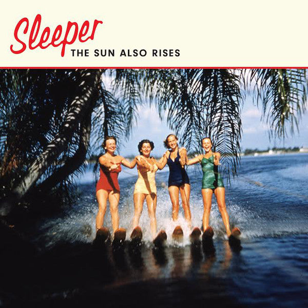 Sleeper - The Sun Also Rises: Blue 7" Single