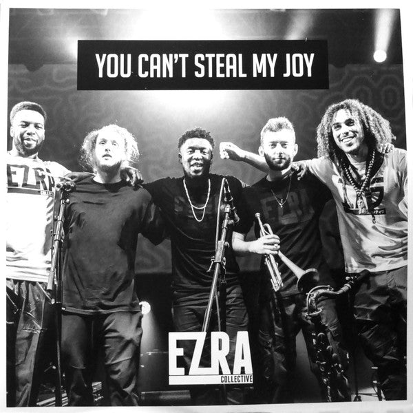 Ezra Collective – You Can't Steal My Joy