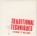 Stephen J. Malkmus – Traditional Techniques