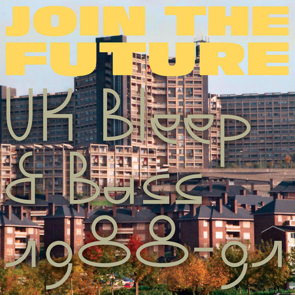 Various Artists: Join the Future UK Bleep & Bass '88-'91: Vinyl 2LP