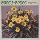 Green-House ‎– Six Songs for Invisible Gardens: LRS Green Vinyl LP