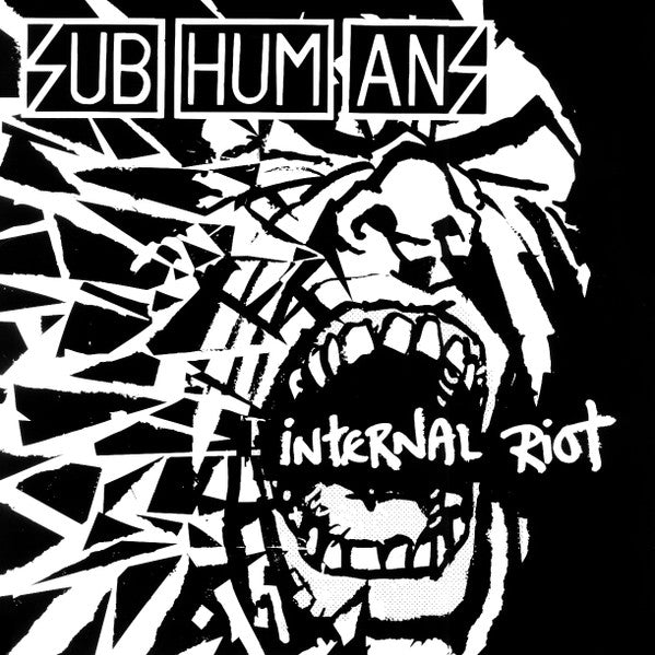 Subhumans – Internal Riot
