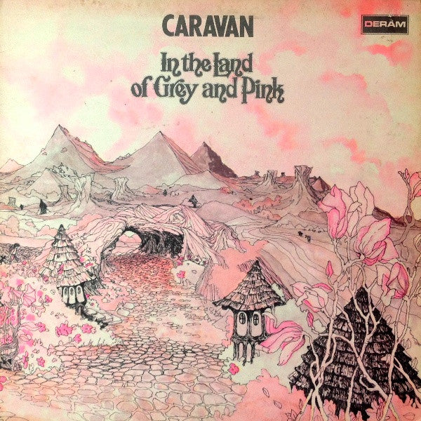 Caravan - In The Land Of Grey And Pink