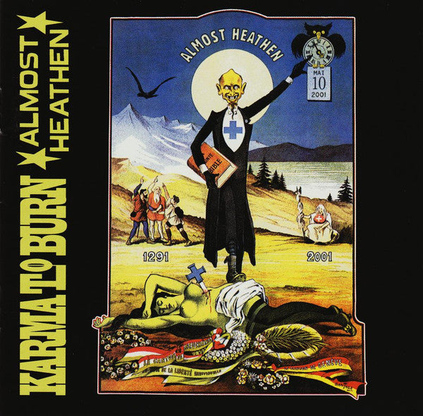 Karma To Burn - Almost Heathen