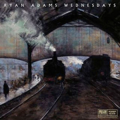 Ryan Adams - Wednesdays: Vinyl LP+7"