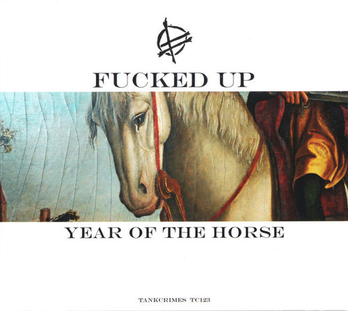 Fucked Up - Year Of The Horse