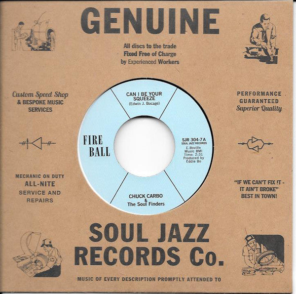 Chuck Carbo and the Soul Finders - Can I Be Your Squeeze 7"