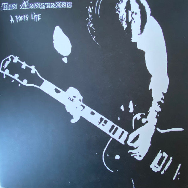 Tim Armstrong – A Poet's Life