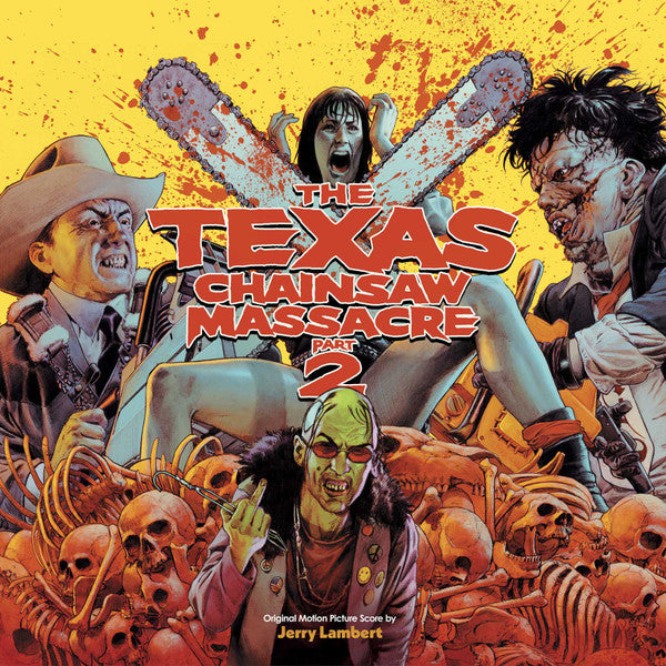 The Texas Chainsaw Massacre Part 2 Soundtarck By Jerry Lambert