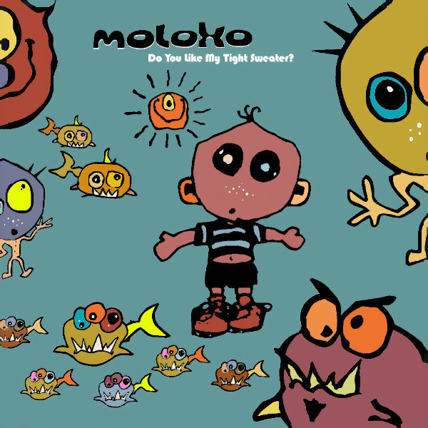 Moloko - Do You Like My Tight Sweater?: Limited Turquoise Vinyl 2LP