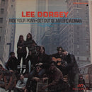 Lee Dorsey – Ride Your Pony - Get Out Of My Life Woman