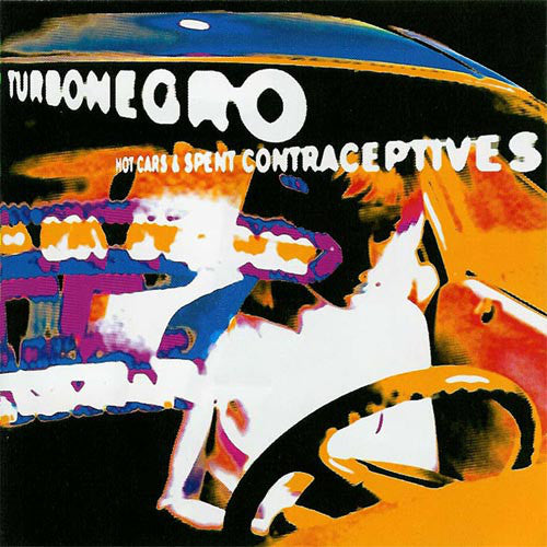 Turbonegro - Hot Cars & Spent Contraceptives: Limited Orange/Black Splatter Vinyl LP