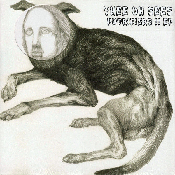 Thee Oh Sees - Putrifiers II