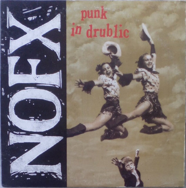 NOFX – Punk In Drublic