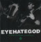 Eyehategod - 10 Years Of Abuse (And Still Broke): Limited Green Marble Double Vinyl LP