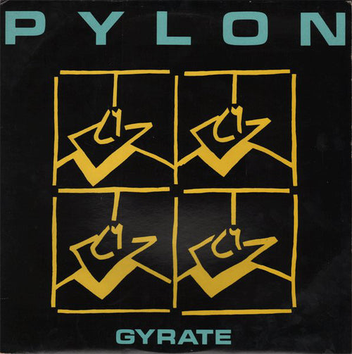 Pylon - Gyrate: Vinyl LP