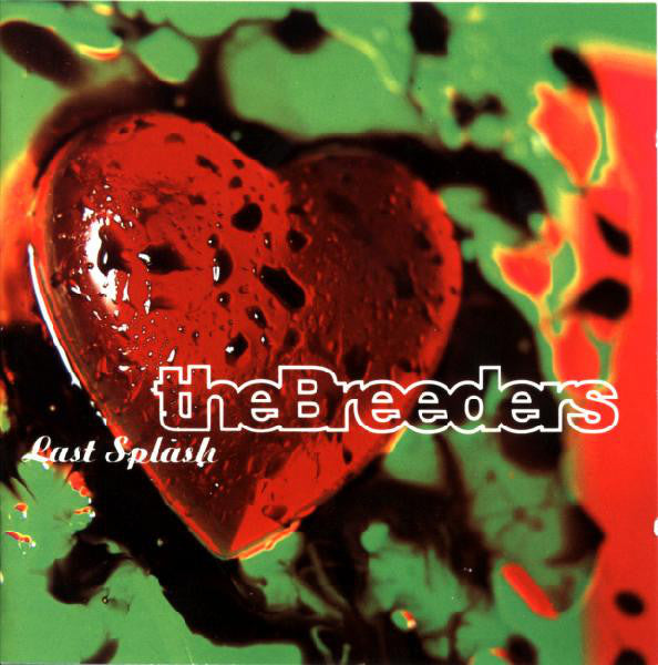 Breeders (The) - Last Splash